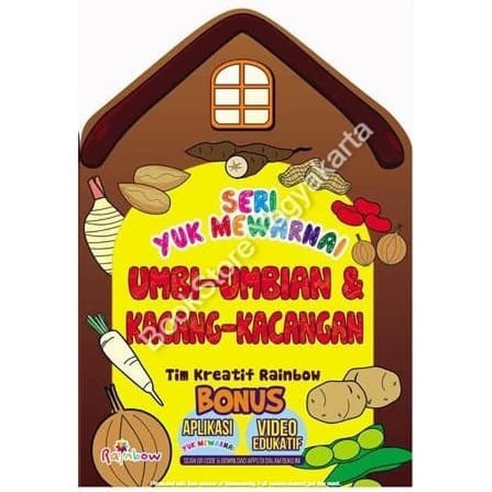 Sampul Seri Yuk Mewarnai Umbi-umbian & Kacang-kacangan / Tim Kreatif Kainbow