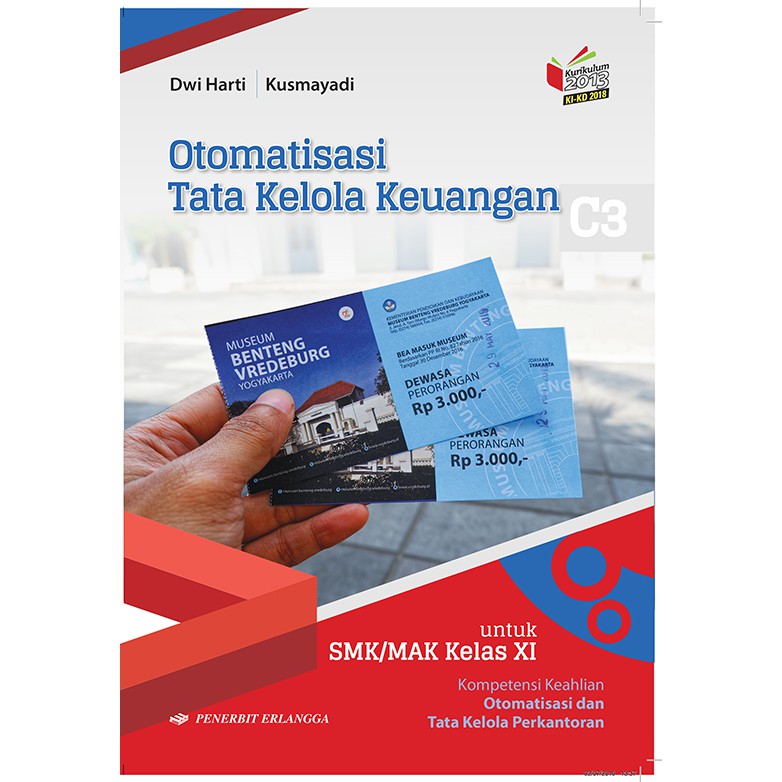Sampul Otomatisasi tata kelola keuangan SMK kelas XI :  c3 / Dwi harti
