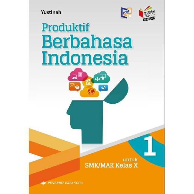 Sampul Produktif berbahasa  indonesia / Yustinah