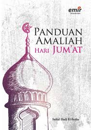Sampul Panduan amaliah hari jumat / Saiful Hadi EL- sutha