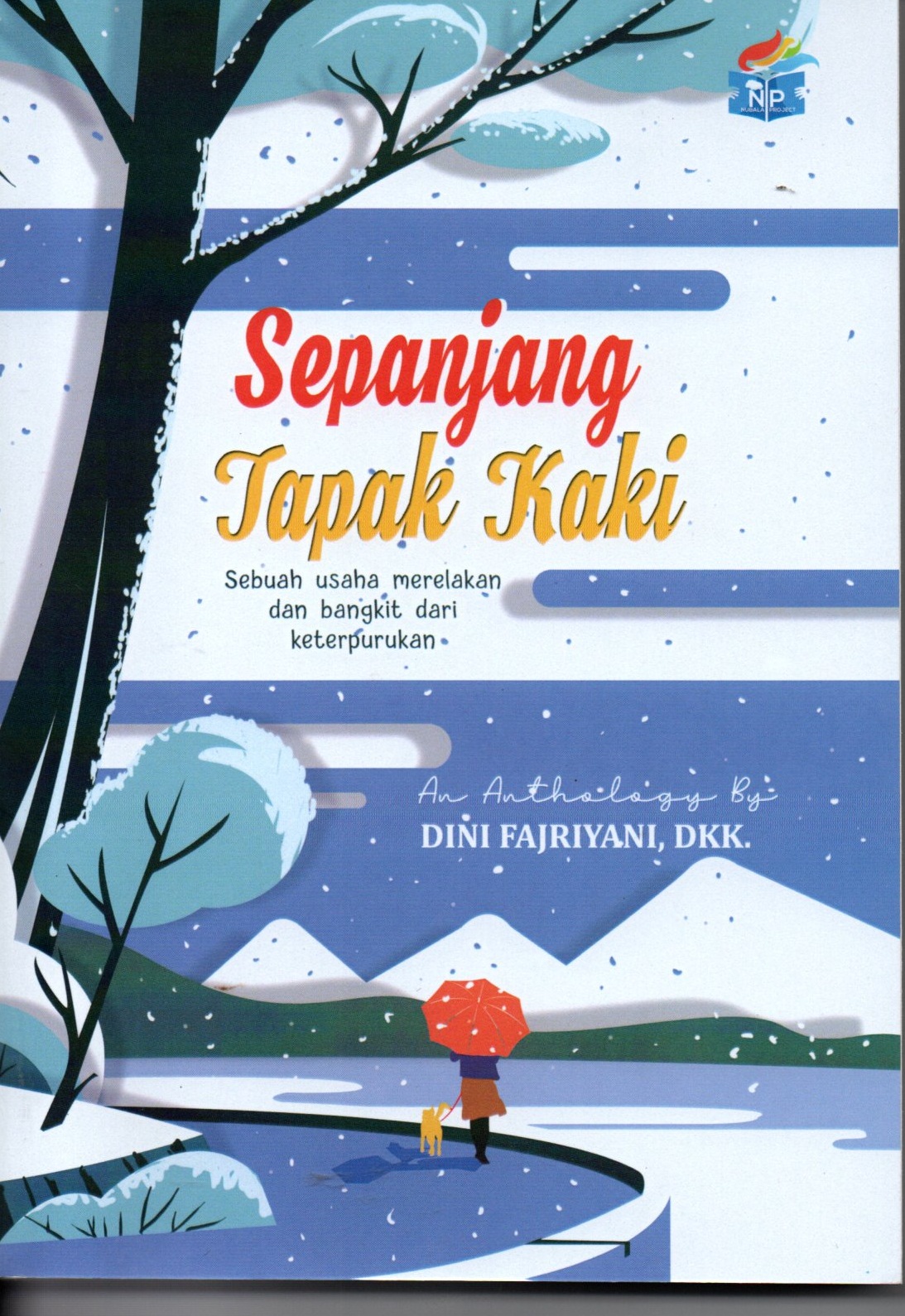 Sampul Sepanjang tapak kaki / Dini fajriyani