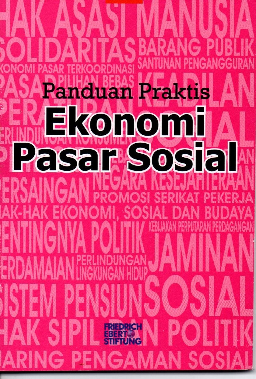 Sampul Panduan praktis Ekonomi pasar sosial / Ilustrasi: Kuss Indarto