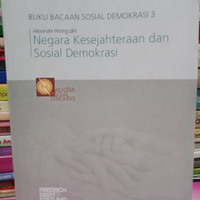 Sampul Negara kesejahteraan dan sosial demokrasi / Alexander petring,dkk