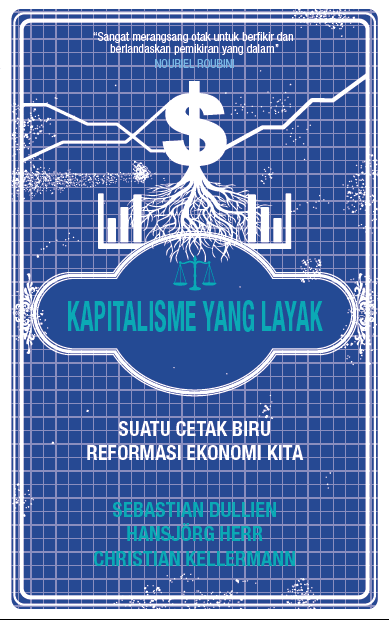 Sampul Kapitalisme yang layak / Sebastian dullien,Hansjorg herr,Christian kellermann