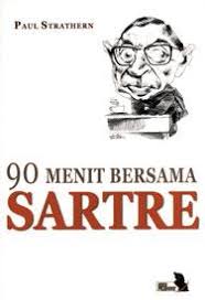 Sampul 90 Menit Bersama Sartre = Sartre in 90 Minutes / Alih bahasa : Frans Kowa Editor : Deswanto Marboen
