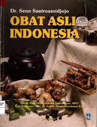 Sampul Obat asli indonesia / Dr.Seno Sastroamidjojo