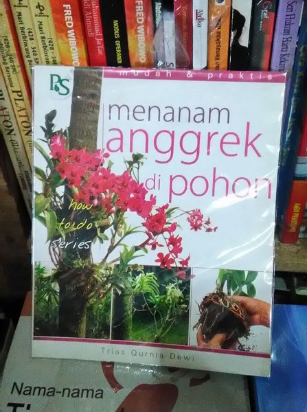 Sampul Menanam Anggrek di Pohon / Trias Kurnia Dewi