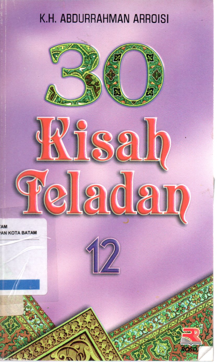 Sampul 30 Kisah Teladan 12 / Editor: Tjun Surjaman