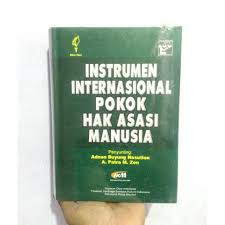 Sampul Instrumen internasional pokok hak asasi manusia / Adnan Buyung Nasution, A.Patra M.Zen