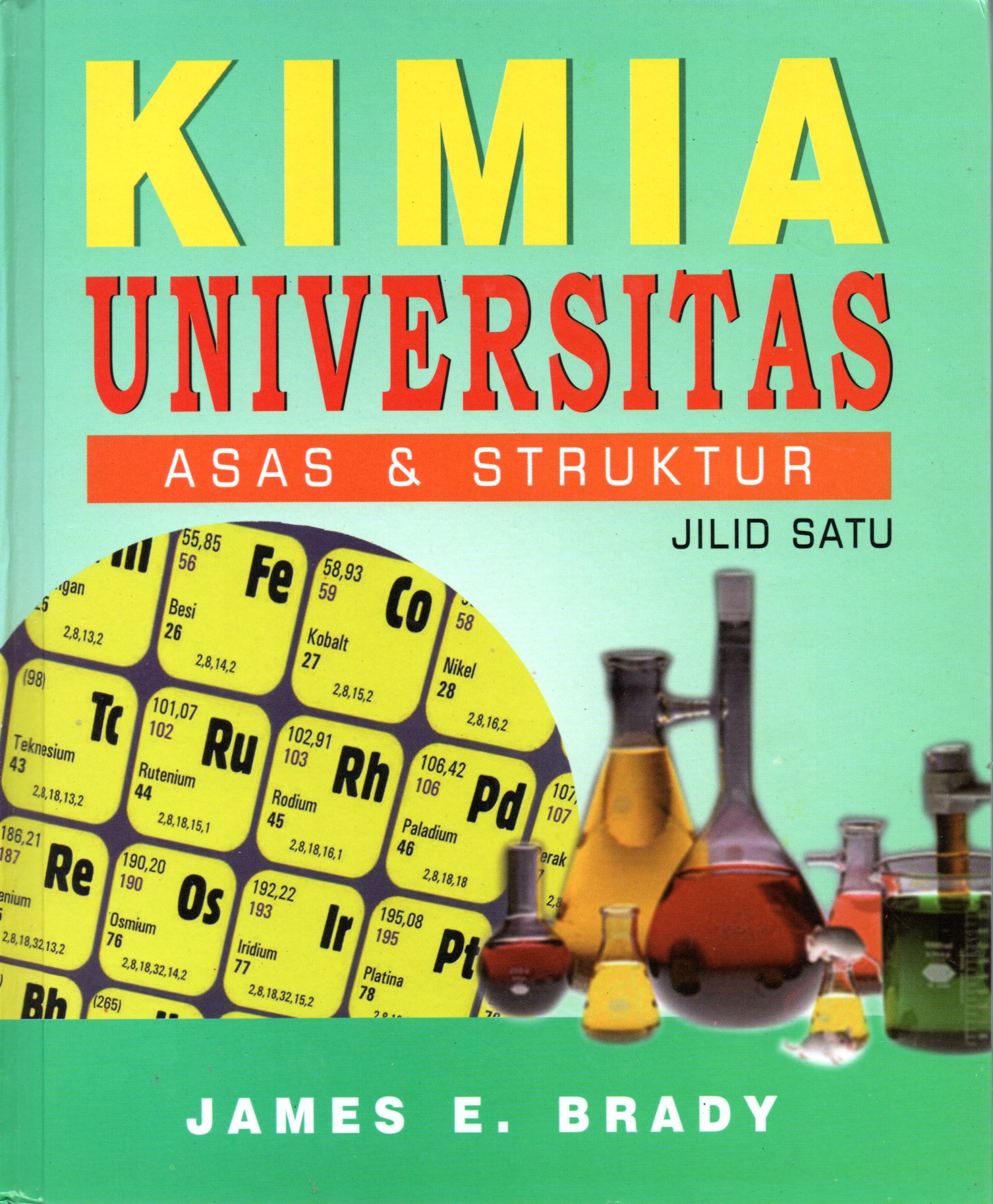 Sampul Kimia Universitas :  Asas dan Struktur / Penerjemah: Sukmariah Maun