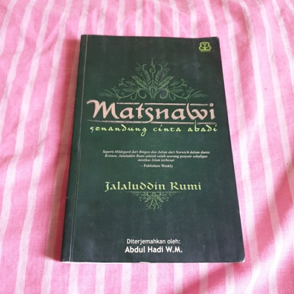 Sampul Matsnawi :  Senandung Cinta Abadi / Jalaluddin Rumi