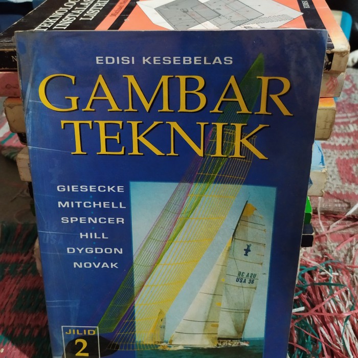 Sampul Gambar Teknik (Jilid 2) / Giesecke, Mitchell, Spencer, Hill, Digdon, Novak