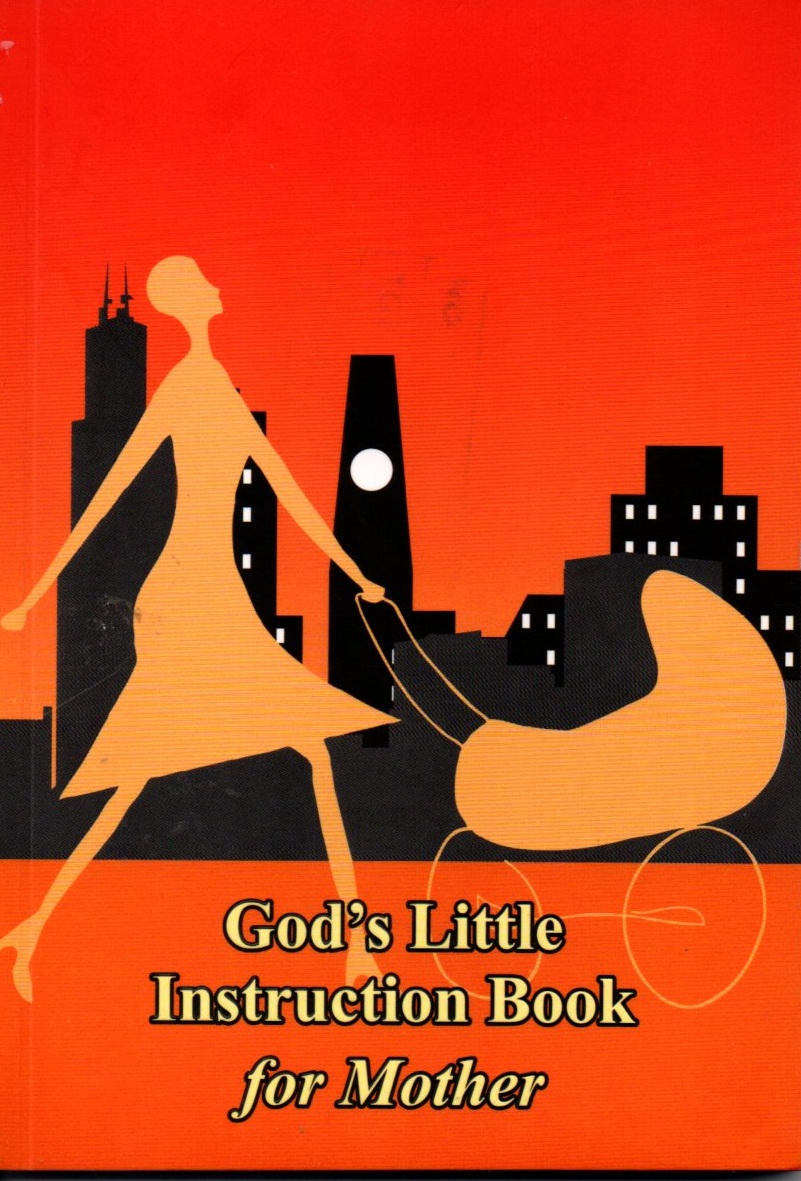 Sampul God's Little Instruction Book for Mother / Cathrine kurnia