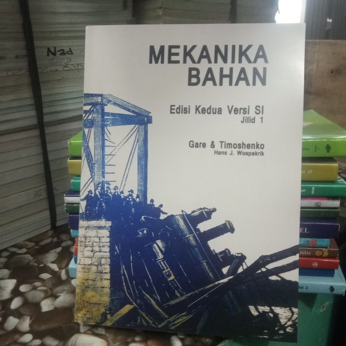 Sampul Mekanika Bahan :  Edisi Kedua Versi SI / James M. Gere, S.P. Timoshenko