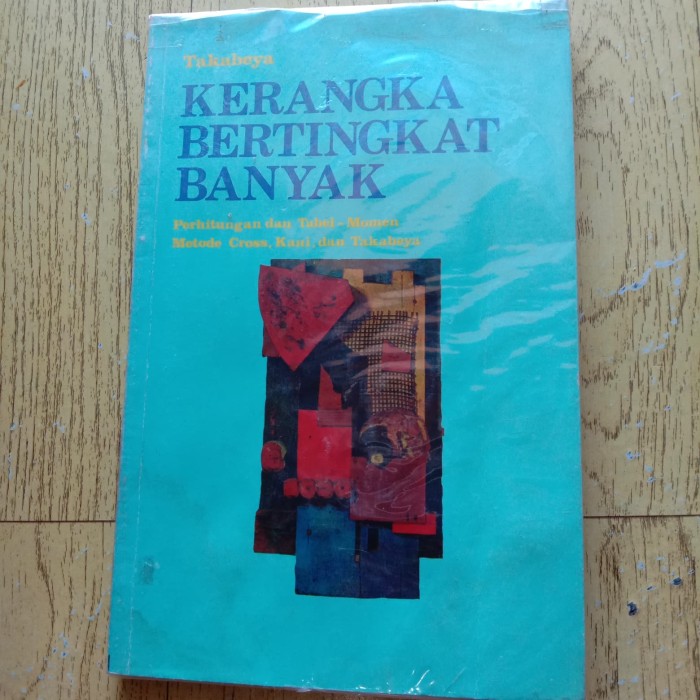 Sampul Kerangka Bertingkat Banyak :  Perhitungan dan Tabel - Momen / Dr.Eng. F. Takabeya