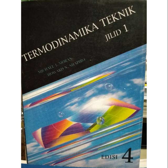 Sampul Termodinamika Teknik (Jilid 1) / Michael J. Moran, Howard N. Shapiro