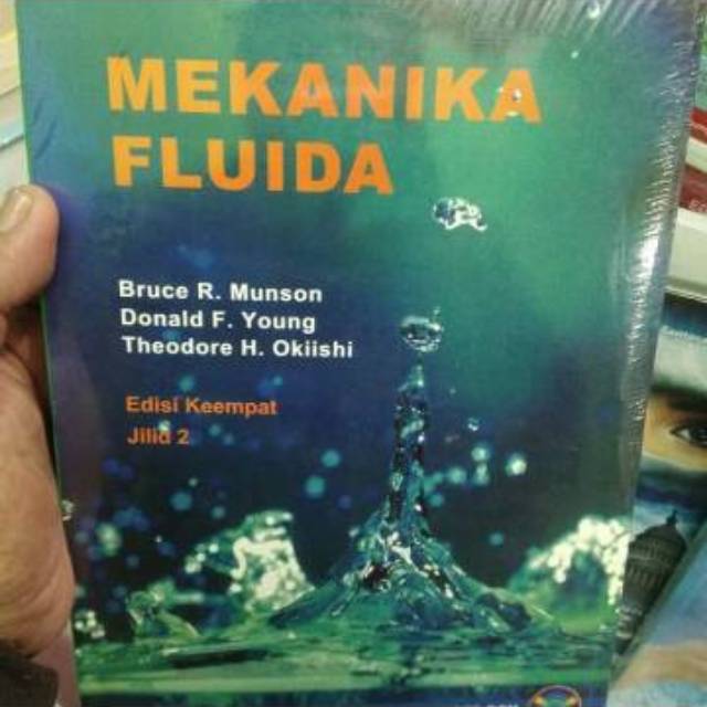 Sampul Mekanika Fluida (Jilid 2) / Bruce R. Munson, Donald F. Young, Theodore H. Okiishi