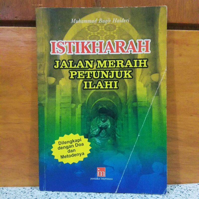 Sampul Istikharah Jalan Meraih Petunjuk Ilahi / Muhammad baqir haideri
