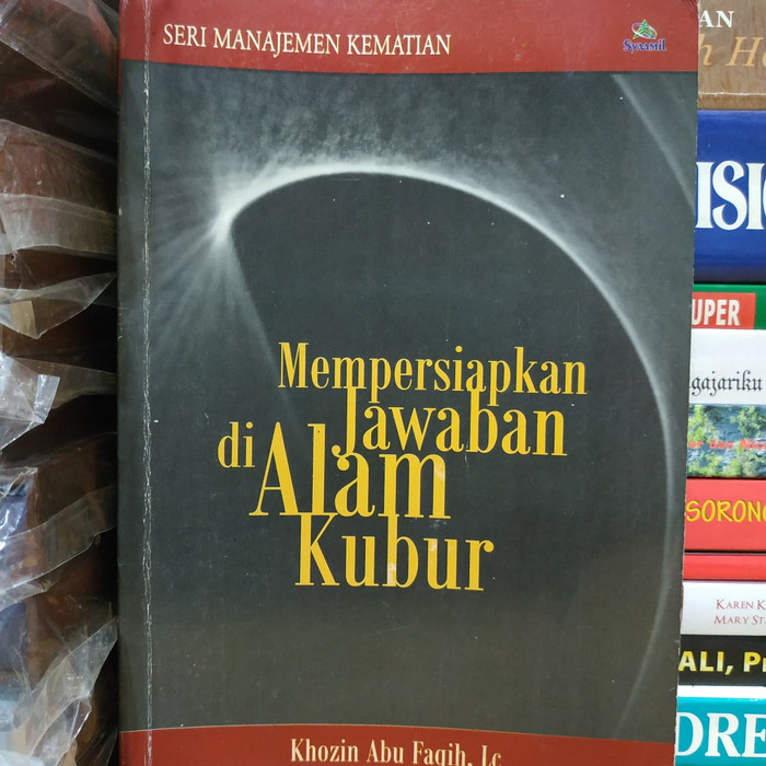 Sampul Mempersiapkan Jawaban di Alam Kubur / Khozin abu faqih