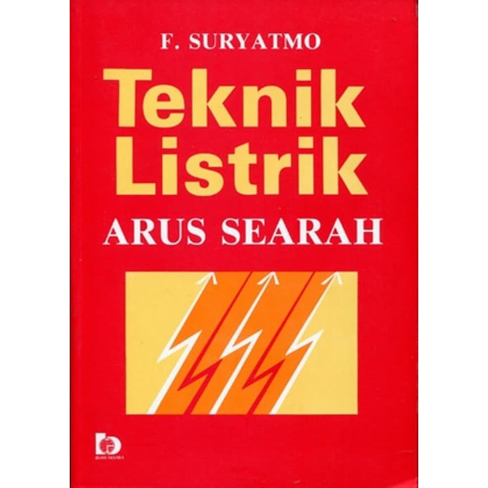 Sampul Teknik Listrik Arus Searah / F.Suryatmo