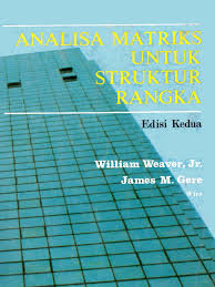 Sampul Analisa Matriks Untuk Struktur Rangka / William Weaver,jr ,James M. gere