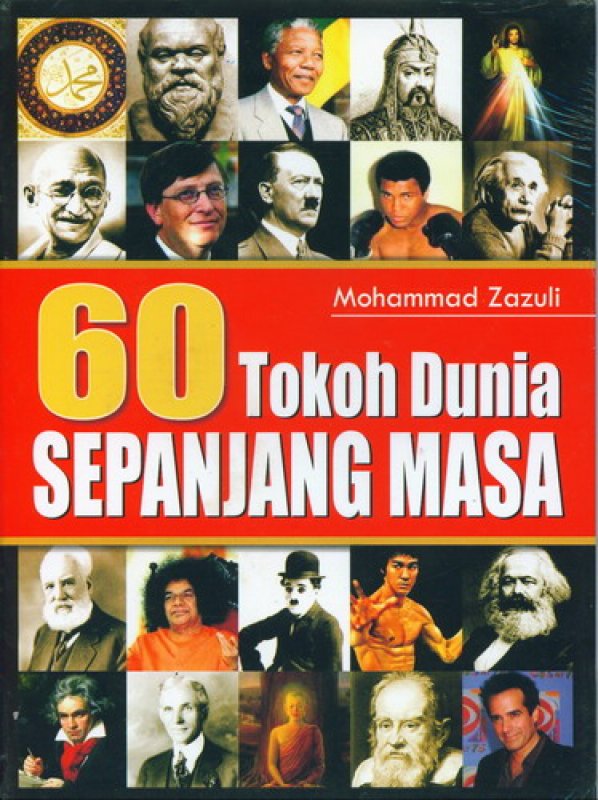 Sampul 60 Tokoh Dunia Sepanjang Masa / Muhammad Zazuli