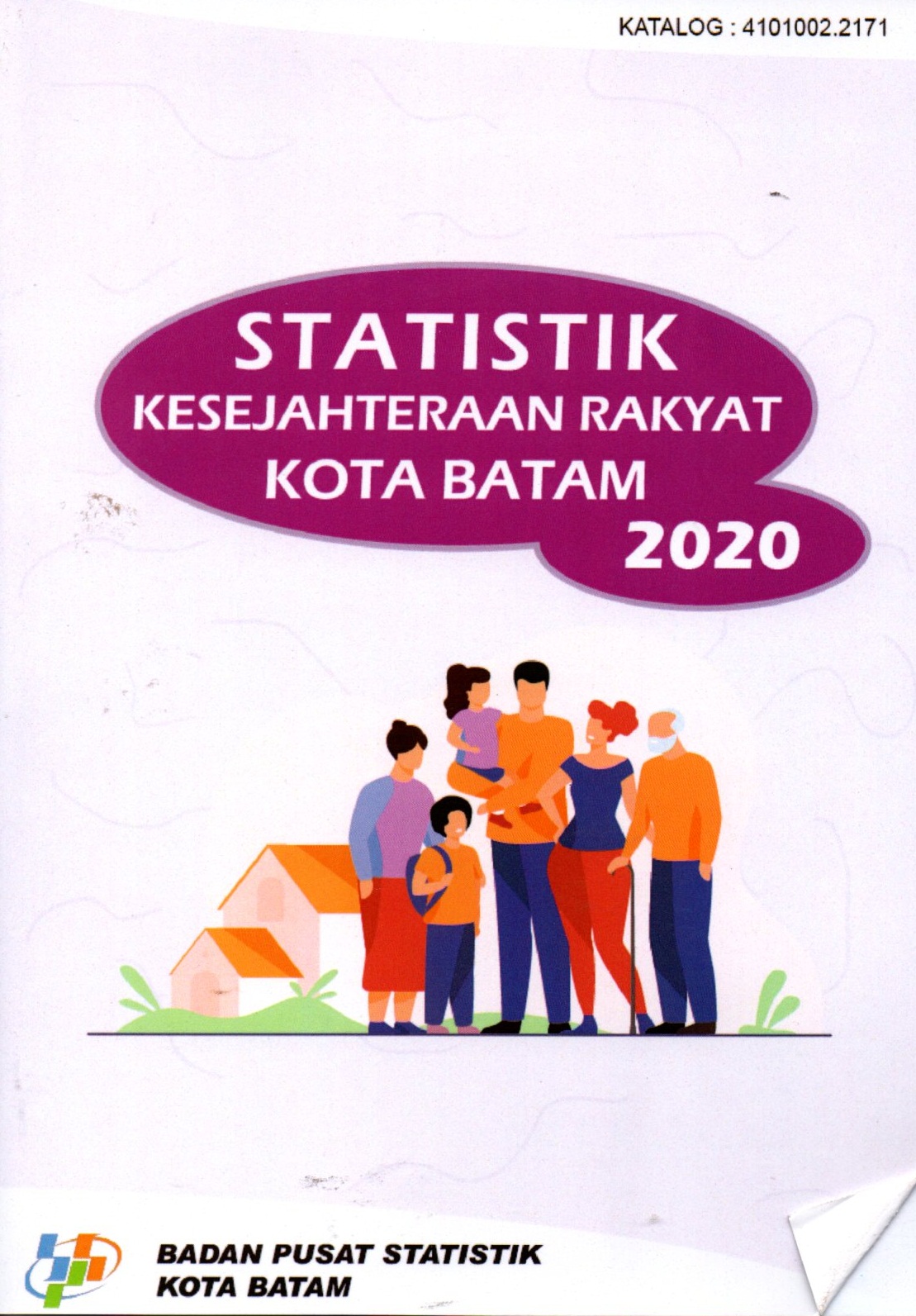 Sampul Statistik Kesejahteraan Rakyat Kota Batam 2020 / Rahmad Iswanto, SST., M.Si.