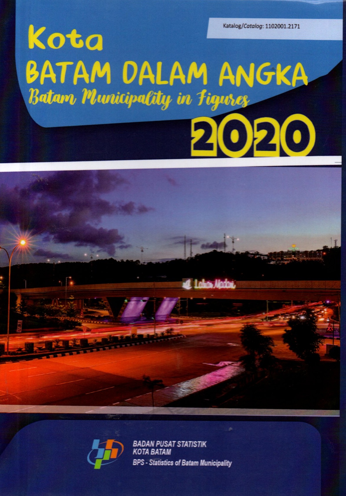 Sampul Kota Batam Dalam Angka / Adi Darmanto