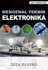 Sampul Mengenal Teknik Elektronika / Dedy Rusmadi