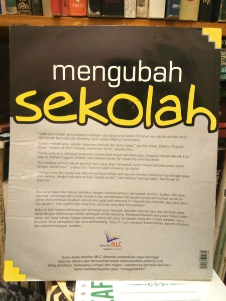 Sampul Mengubah Sekolah :  Catatan-Catatan Ringan Berbasis Pengalaman / Hernowo
