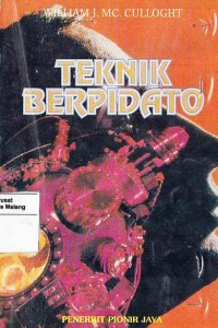 Sampul Teknik Berpidato / William J.MC Cullought