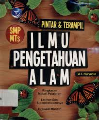 Sampul Pintar & Terampil Ilmu Pengetahuan Alam SMP/MTS / U.T Haryanto
