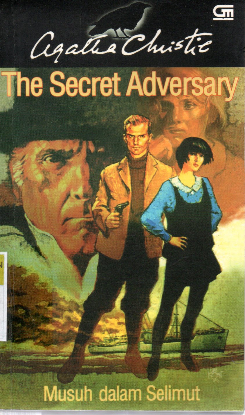 Sampul Musuh dalam Selimut = The Secret Adversary / Alih Bahasa: Mareta