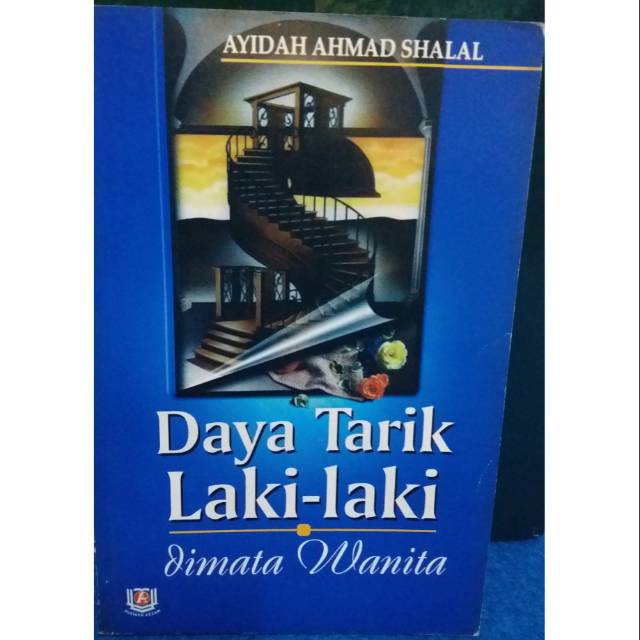 Sampul Daya Tarik Laki-laki di Mata Wanita / Ayidah Ahmad Shalal