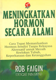 Sampul Mengingkatkan hormon secara alami / Rob Faigin