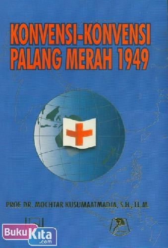 Sampul Konvensi-konvensi Palang Merah 1949 / Mochtar Kusumaatmadja