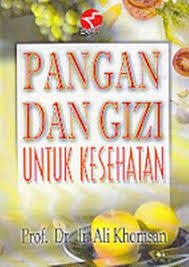 Sampul Pangan dan gizi untuk kesehatan / Prof.Dr.Ir. Ali Khomsan