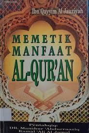 Sampul Memetik manfaat AL-QUR'AN / DR.Manshur Abdurraziq Kamal Ali AL Jamal