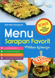 Sampul Menu sarapan favorit pilihan keluarga / Diah wuri handayani