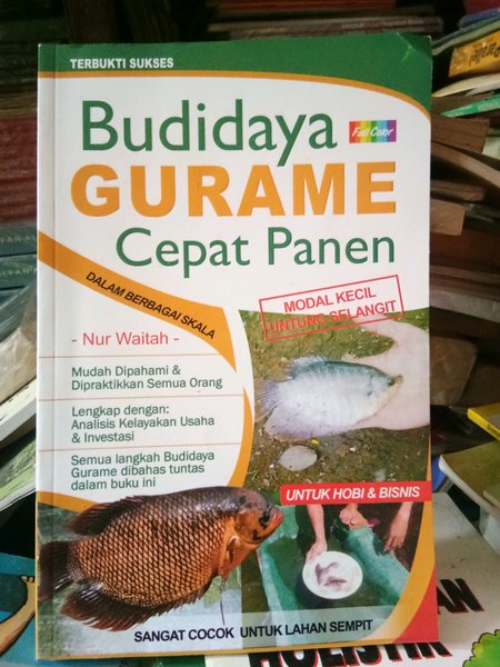 Sampul Budidaya Gurame Cepat Panen / Nur Waitah