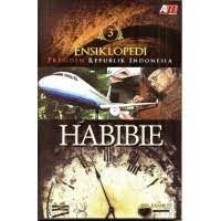 Sampul Ensiklopedia Presiden RI Habibie / Ade makruf