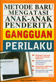 Sampul Metode baru mengatasi anak-anak penderita gangguan perilaku / Brodkin, Adele M