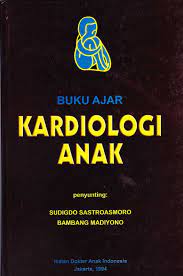Sampul Buku ajar Kardiologi anak / Sudigdo sastroasmoro