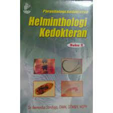 Sampul Parasitologi kedokteran Helminthologi Kedokteran :  Buku 2 / Bernaerdus sandjaja