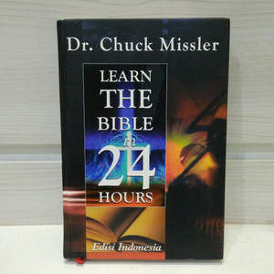 Sampul Learn the bible in 24 hours / Missler, Chuck
