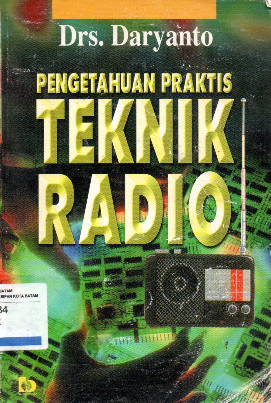 Sampul Pengetahuan Praktis Teknik Radio / Daryanto