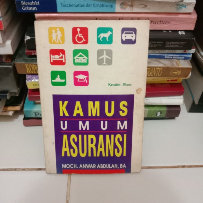 Sampul Kamus umum asuransi / Moch. Anwar Abdulah