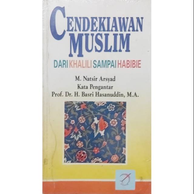 Sampul Cendikiawan Muslim :  Dari Khalili Sampai Habibie / M. Natsir Arsyad