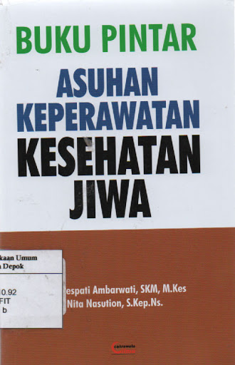 Sampul Buku Pintar Asuhan Keperawatan Kesehatan Jiwa