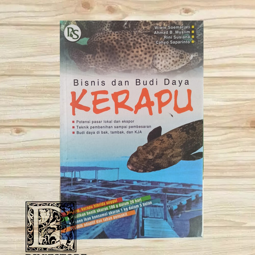 Sampul Bisnis dan Budidaya Kerapu / Wiwie Soemarjati